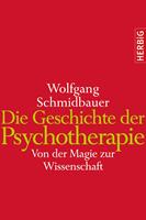   Die Geschichte der Psychotherapie