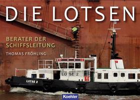   Die Lotsen