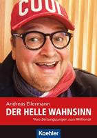   Der helle Wahnsinn