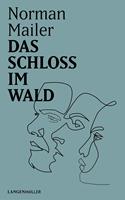   Das Schloss im Wald