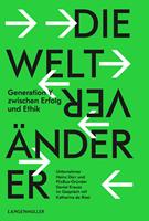   Die Weltveränderer