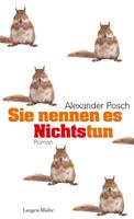   Sie nennen es Nichtstun