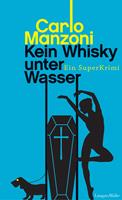   Kein Whisky unter Wasser