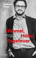   Himmel, Hölle, Fegefeuer