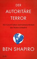   Der autoritäre Terror