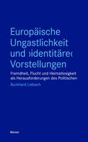   Europäische Ungastlichkeit und "identitäre" Vorstellungen