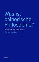   Was ist chinesische Philosophie?