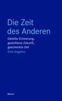   Die Zeit des Anderen