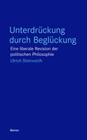   Unterdrückung durch Beglückung