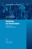  Banking on Innovation