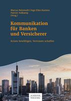   Kommunikation f&uuml;r Banken und Versicherer