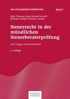   Steuerrecht in der m&uuml;ndlichen Steuerberaterpr&uuml;fung