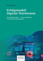   Erfolgsmodell Digitale Plattformen