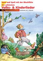   Die schönsten Volks- und Kinderlieder
