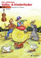   Die schönsten Volks- und Kinderlieder