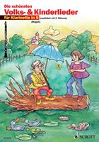   Die schönsten Volks- und Kinderlieder