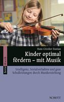   Kinder optimal fördern - mit Musik