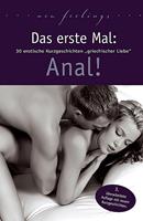   Das erste Mal: Anal!