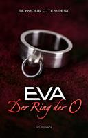  EVA - Der Ring der O