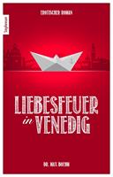   Liebesfeuer in Venedig