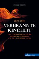   Verbrannte Kindheit