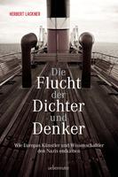   Die Flucht der Dichter und Denker