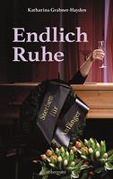   Endlich Ruhe