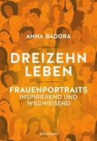  Dreizehn Leben