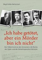   "Ich habe getötet, aber ein Mörder bin ich nicht"
