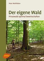   Der eigene Wald