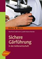   Sichere Gärführung