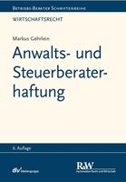   Anwalts- und Steuerberaterhaftung