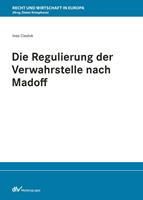   Die Regulierung der Verwahrstelle nach Madoff