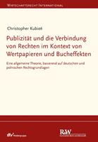   Publizität und die Verbindung von Rechten im Kontext von Wertpapieren und Bucheffekten