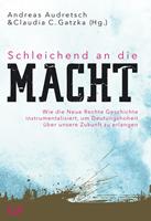   Schleichend an die Macht