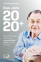   Das Jahr 2020+
