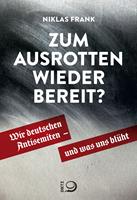   Zum Ausrotten wieder bereit?