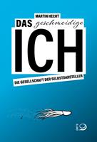   Das geschmeidige Ich