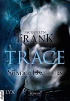  Shadowdwellers - Trace