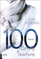   For 100 Days - Täuschung