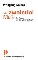   Mit zweierlei Maß