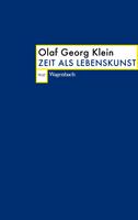   Zeit als Lebenskunst
