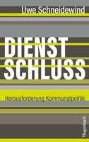   Dienstschluss
