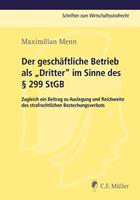   Der geschäftliche Betrieb als "Dritter" im Sinne des § 299 StGB