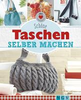   Schöne Taschen selber machen