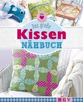   Das große Kissen-Nähbuch