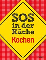   SOS in der Küche: Kochen
