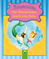   Der Wassermann macht eine Reise
