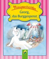   Georg, das Burggespenst