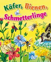   Käfer, Bienen, Schmetterlinge